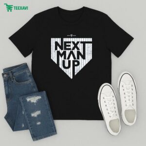 Next Man Up T-Shirt