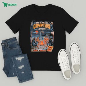 Official Camp And Fun With Cryptids Stories You Won’t Believe And That’s When I Realized The Human Was Filming Me 100 Tales Of Legends T-Shirt