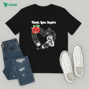Official Chicago White Sox Teach Love Inspire Apple Heart T-Shirt