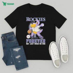 Official Colorado Rockies Forever Not Just When We Win Mascot T-Shirt
