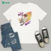 Dirks & Benetti & Daniella & Curly Fries T-Shirt