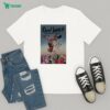 And Then I Said How Hard Can It Be Boys Do It T-Shirt