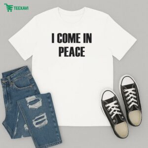 Official I Come In Peace T-Shirt