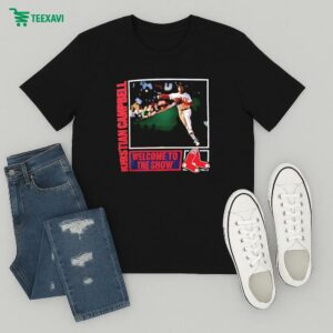Official Kristian Campbell Boston Red Sox Player Call-up Welcome To The Show T-Shirt