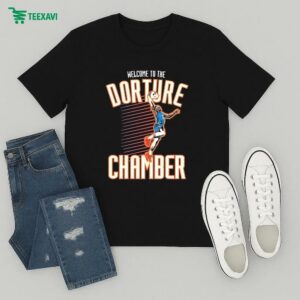 Official Luguentz Dort Oklahoma City Thunder Welcome To The Dorture Chamber T-Shirt