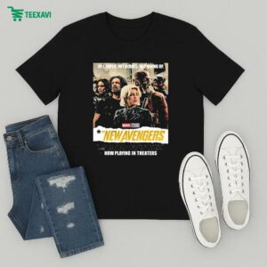 Official Marvel Studios Thunderbolts Rename To The New Avengers Not Super Not Heroes Not Giving Up T-Shirt