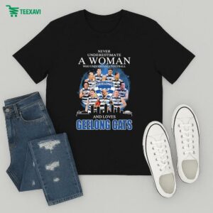 Official Never Underestimate A Woman Who Understands Football And Loves Geelong Cats Signatures T-Shirt