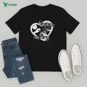 Official We Can Live Like Jack And Sally If We Wan’t Skeleton Hands Heart T-Shirt