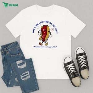 Official You Looks Like The 4th A July Makes Me Want A Hot Dog Real Bad Kentucky T-Shirt