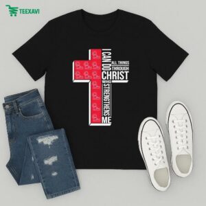 Ole Miss Rebels I Can Do All Things Through Christ All Things Through Who Gives Me Strengthens Me T-Shirt