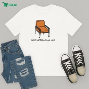 Only Ny 176 Stanton St Nyc Stanton Chair T-Shirt