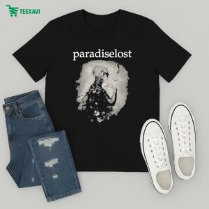 Paradise Lost The Anatomy Of Melancholy Sadness Lives After We Die T-Shirt