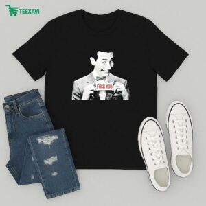 Pee-wee Herman Fuck You T-Shirt