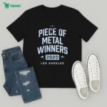 Piece Of Metal Winners 2020 Los Angeles T-Shirt