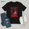 We Need Not Cross The Line To Strike You T-Shirt