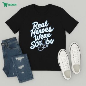 Real Heroes Wear Scrubs Stethoscope T-Shirt