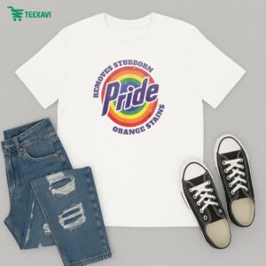 Remove Stubborn Orange Stains Pride Resist Trump T-Shirt