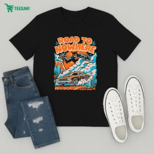 Road To Nowhere Presale Sin Dysinn T-Shirt