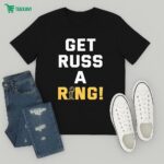 Russell Westbrook Get Russ A Ring Nba Trophy T-Shirt