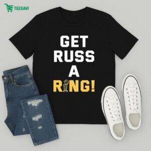 Russell Westbrook Get Russ A Ring Nba Trophy T-Shirt