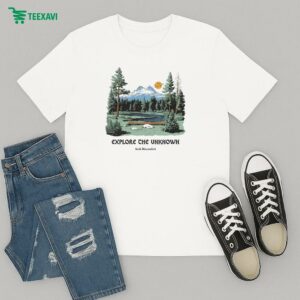 Seek Discomfort Explore The Unknownore T-Shirt