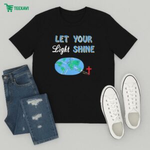 Selah Let Your Light Shine T-Shirt