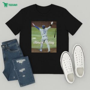 Shohei Ohtani Homerun Almost Friday T-Shirt