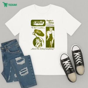 St. Vincent If Life’s A Joke Then I’m Dying Laughing Daddy Home Featuring Candy Darling T-Shirt