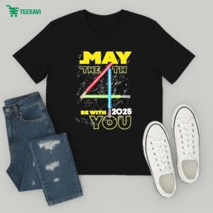Star Wars Day 2025 May The 4th Be With You Lightsaber T-Shirt