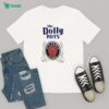 Dale Gribble King Of The Hill Raise Hell, Praise Dale, Burn Down Applebee’s T-Shirt