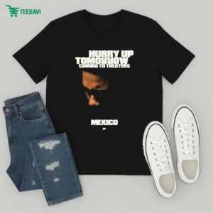 The Weeknd Hurry Up Tomorrow Coming To Theaters In Mexico T-Shirt