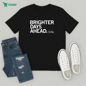 The Wellbeing Partners Brighter Days Ahead T-Shirt