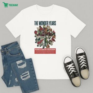 The Wonder Years & Burst & Decay Tour May 2025 T-Shirt
