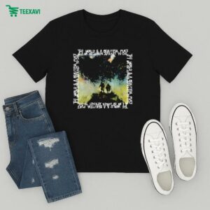 The World Is A Beautiful Place And I Am No Longer Afraid To Die Auguries T-Shirt