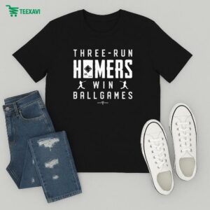 Three-run Homers Win Ballgames T-Shirt