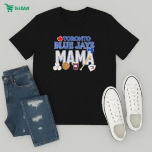 Toronto Blue Jays Mama Mother’s Day T-Shirt