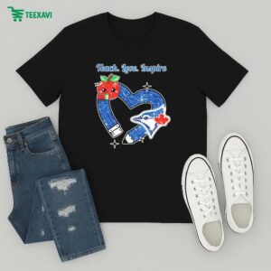 Toronto Blue Jays Teach Love Inspire Apple Heart T-Shirt