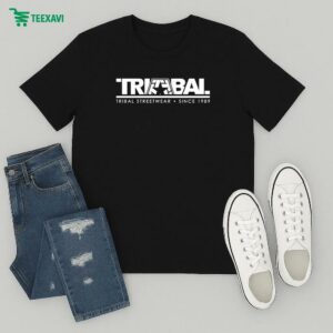 Tribal Gear Tribal Streetwear Since 1989 T-Shirt
