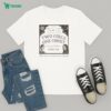 Yes I Am Old But I Saw Marc Marquez On Race Track Signature T-Shirt