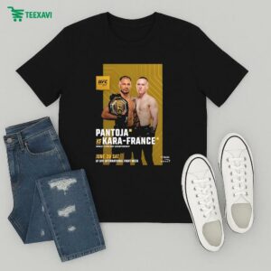 Ufc 317 Alexandre Pantoja Fights Kai Kara-france World Flyweight Championship 2025 On June 28 2025 At Ufc International Fight Week T-Shirt