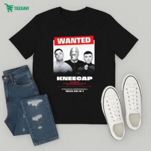 Wanted Kneecap By Order Of British Metropolitan Police Counter-terror Unit If One Has Any Information T-Shirt