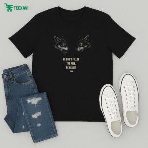 We Don’t Follow The Pack We Lead It Wolf Hang Over Gang T-Shirt