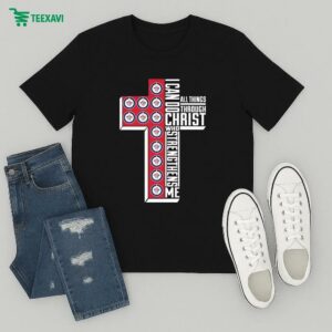 Winnipeg Jets I Can Do All Things Through Christ All Things Through Who Gives Me Strengthens Me T-Shirt