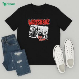 Wolfsbane Live Faster I Was There T-Shirt