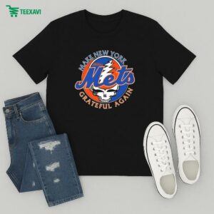 X Grateful Dead Make New York Mets Grateful Again T-Shirt