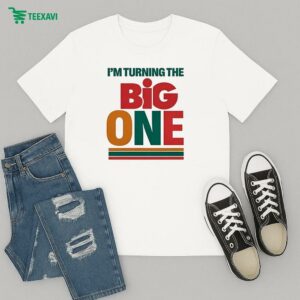7-eleven I’m Turning The Big One T-Shirt