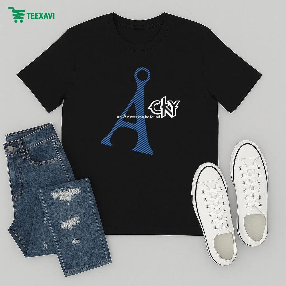 Cky An Answer Can Be Found – T-shirt Cky An Answer Can Be Found – T-shirt