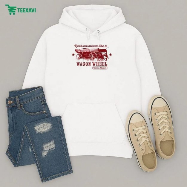 Darius Rucker Wagon Wheel Rock Me Mama Hoodie