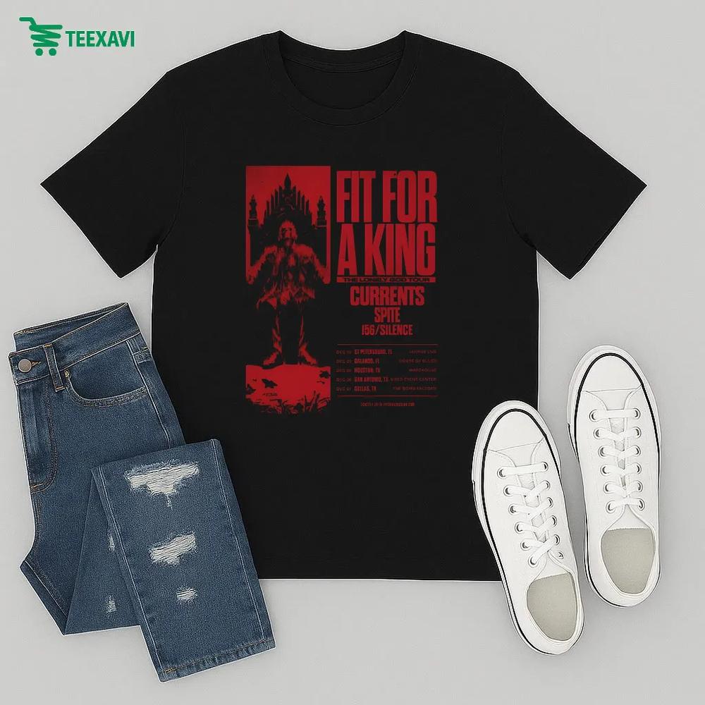 Fit For A King The Lonely God Tour 2025 Dates Currents Spite 156 Silence – T-shirt Fit For A King The Lonely God Tour 2025 Dates Currents Spite 156 Silence – T-shirt