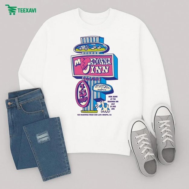 Mom Jeans July 25 2025 San Luis Obispo Ca Madonna Inn Sweatshirt